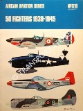 Book cover of 50 Fighters 1939 - 1945 by WARD, Richard